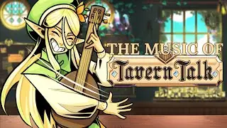 I'm making music for the wonderfully cozy "Tavern Talk"!