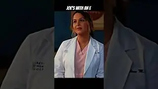 JOE'S WITH AN E #shorts #greysanatomy