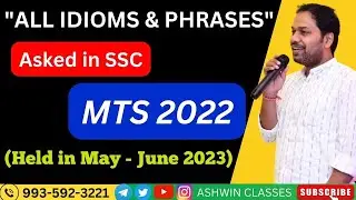 All Idioms & Phrases Asked in SSC MTS 2022 (Tier-01) | Vocabulary | English By Ashwin Sir