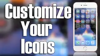 Make Your Own Customized Icons/Themes