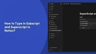 How to Type in Subscript and Superscript in Notion? | Notion Tutorials | Trainn