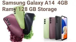 Samsung galaxy A14  4GB Ram 128GB Storege 💕😘💕
