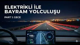 1155 km Antalya Mersin Antalya Electric Car Part 1