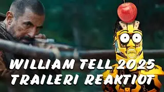 William Tell (2025) Traileri Reaktiovideo