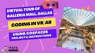Experience an extraordinary tour of Galleria Mall in Dallas, TX in virtual reality - by a 6th-grader
