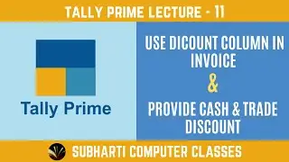 How to add discount column in invoice in tally prime I Provide cash & trade discount in tally