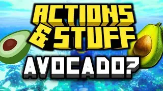 🥑 Actions and Stuff RELEASE Date THEORY?!? 🥑