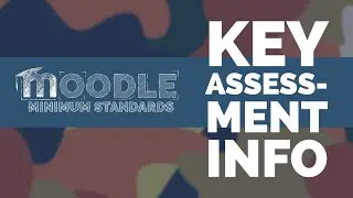 Adding key assessment information to your Moodle page