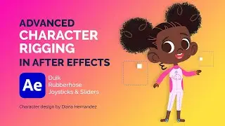 Advanced Character Rigging in After Effects // Duik // Rubberhose // Joysticks & Sliders