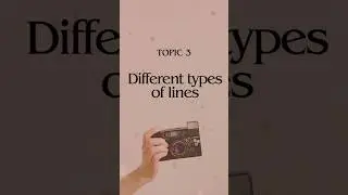 topic 3 :-Different types of lines 