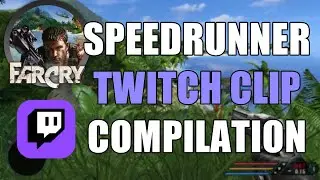 Far Cry 1 Speedrunner Twitch Clip Compilation
