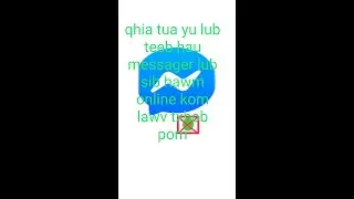 qhia tua yu lub teeb hauv messager lub sij hawm online kom lawv txhob pom cig ntsuab2
