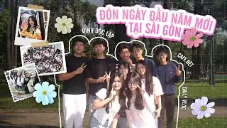 [Vlog #13] Đón ngày đầu năm mới tại Sài Gòn/ First day of January w me