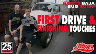JBugs - Father & Son - 1972 VW Baja Bug - First Drive & Finishing Touches