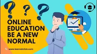 Online Education Be a New Normal