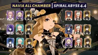 [Genshin Impact] | Navia Multi Variant - Spiral Abyss 4.4 | All Chamber - Floor 12 (9★)