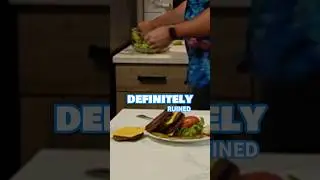 How To Ruin a Burger in 23 Seconds