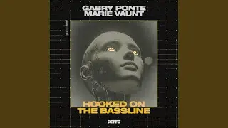 Hooked on the Bassline