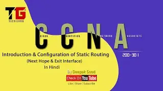 Introduction of Static Routing In Simple Way  In Hindi By Deepak Sood || Video- 9 || Tech GURU