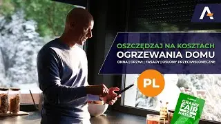 Panuj nad kosztami ogrzewania z rozwiązaniami Aluprof