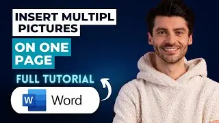 How to Insert Multiple Pictures on One Page in Microsoft Word [2025 Guide]