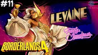 Borderlands 4 #11 ➤ Левайн