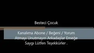 Cok guzel bir beste