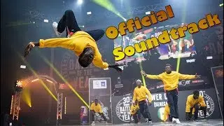 Official Soundtrack - Battle Of The Year 2019 Music + TRACKLIST