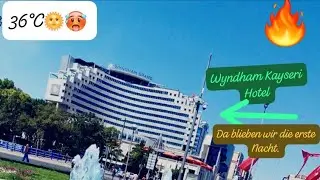 Wyndham Kayseri Hotel 🏨🏔 Part1️⃣