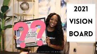 VISION BOARD 2021 : HOW TO CREATE A VISION BOARD