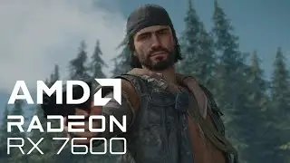 AMD RX 7600 - Days Gone