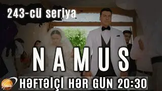 Namus (243-cü seriya)