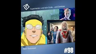 Cinecast #98 Superhelden und kein Ende...und Zombies