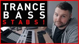 Trance Bass Stabs | Trance Production