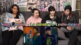 Super Junior - "Lo Siento" ft Leslie Grace MV Reaction