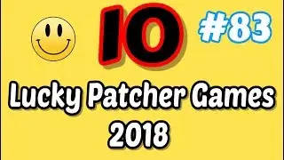 10 Lucky Patcher Android No Root Games List #83 2018 HD