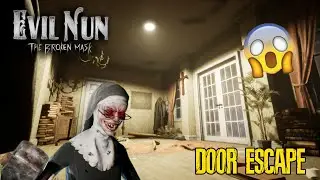 Evil Nun: The Broken Mask - Main Door Escape | ZynthPlays Full Gameplay