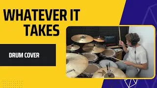 Whatever It Takes - Imagine Dragons | Drimml Drum Cover