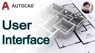 AutoCAD Tutorials - Introduction to User Interface