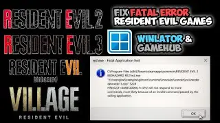 FIX FATAL ERROR! - How to fix All Error On Resident Evil Winlator (crash ingame - dx error)
