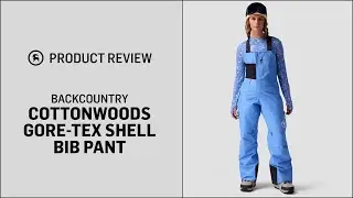 Backcountry Women’s Cottonwoods GORE-TEX Shell Bib Pant | GH Review