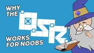 Why the OSR Works for Noobs