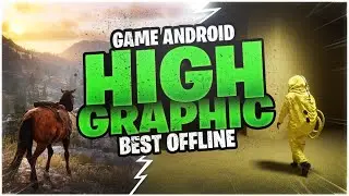 10 Game Android High Graphics Ultra Realistis Terbaik Offline 2024