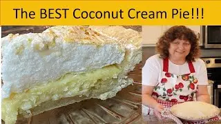 The BEST Coconut Cream Pie!