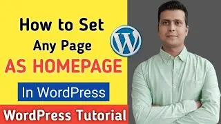 How to Set Any Page As Homepage in Wordpress | Set As Homepage Any Page In WordPress