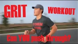 G.R.I.T. (Get Ready, It's Terrible) Workout Challenge | Learn to SUCK IT UP