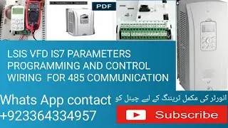 LS VFD IS7 485 COMMUNICATION PROGRAMMING& WIRING/LSIS VFD IS7 PROGRAMMING.