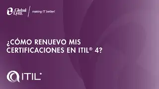 ¿Cómo renuevo mis certificaciones en ITIL?
