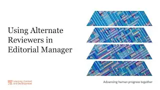 Using Alternate Reviewers in Editorial Manager