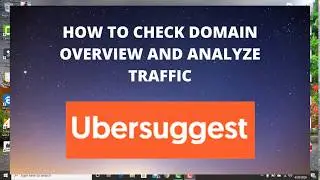 Get More Traffic with Ubersuggest Traffic Analyzer-2021 | Steal Traffic Through Competitor Analysis